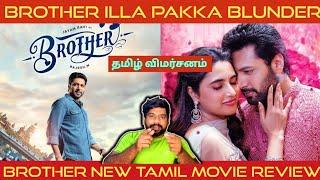 Brother Movie Review in Tamil by The Fencer Show | Brother Review in Tamil | Brother Tamil Review