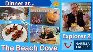 Dinner at `The Beach Cove` on Marella Explorer 2