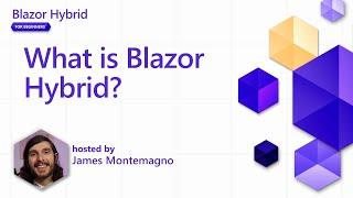What is Blazor Hybrid? [Pt 1] | Blazor Hybrid for Beginners