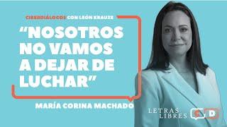 María Corina Machado: "Nosotros no vamos a dejar de luchar"