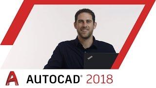 Introducing AutoCAD 2018: What's New? | AutoCAD