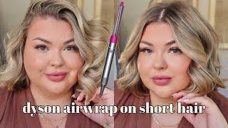 DYSON AIRWRAP TUTORIAL FOR SHORT HAIR | VOLUMINOUS WAVES