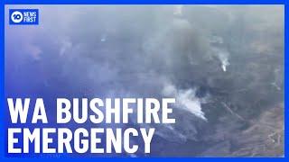 Uncontrollable Bushfire In Western Australia Leaves Two Firefighters Injured | 10 News First