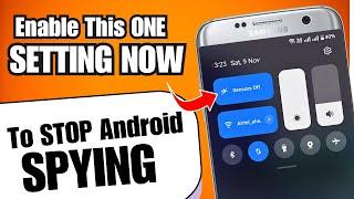 THIS 1 HIDDEN Setting will Stop Your Android From SPYING On You!