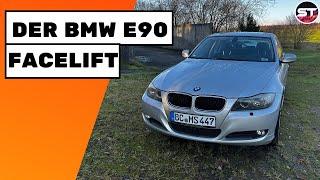 Der BMW E90 318d Facelift / Fahrzeug Vorstellung