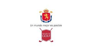 VALUES OF GOLF - UN MUNDO MEJOR ES POSIBLE - DIA DE REYES