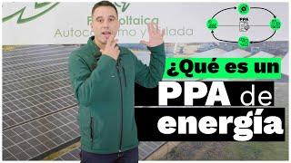 ¿Qué es un PPA de energía?, ¿Cómo funciona?