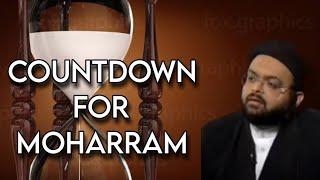 COUNTDOWN FOR MOHARRAM -Moulana Faizan Hyder Jawadi || Aale Kisa