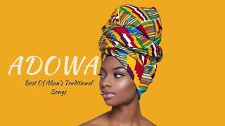 Best Of Adowa Songs | Ghanaian Traditional Songs | Traditional Folk Music  