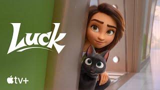 Luck — Official Trailer | Apple TV+