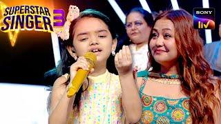 'Tere Liye' पर इस Performance ने किया Neha को Shock! | Superstar Singer 3 | Full Episodes