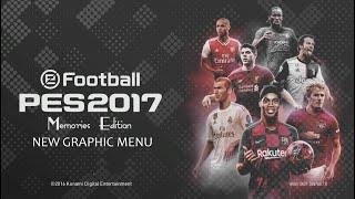 PES 2017 NEW Graphic Menu Memories Edition 2021 For all Patch