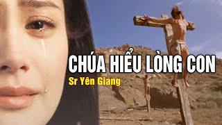 Ngỡ ngàng khi nghe ma sơ hát bài thánh ca này, như một lời tâm sự với Chúa khi cuộc đời bơ vơ..