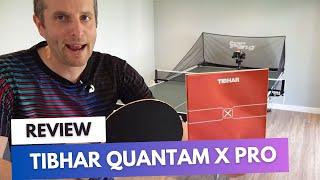 Tibhar Quantam X Pro review