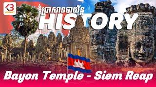 History Of Bayon Temple