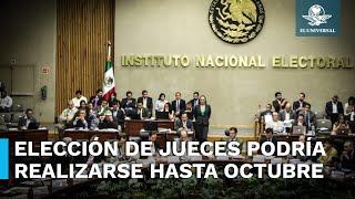 Prevé INE aplazar elección judicial a octubre del 2025