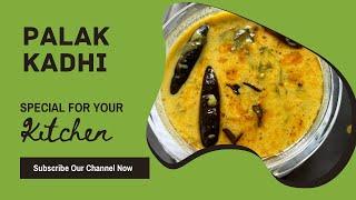 "Spinach Kadhi Recipe: A Green Twist to the Classic Delight!"# kadhi # spinach # healthy
