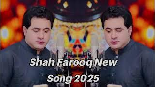 Shah Farooq Pashto and Mix New Song 2025 New Song 2025