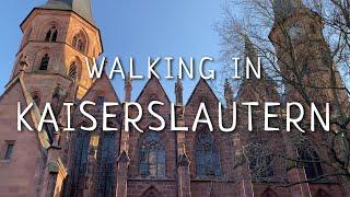 Trip to KAISERSLAUTERN, Germany  | Walking Tour