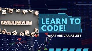 What Are Variables and How to Use Them in Programming