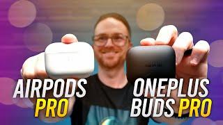 Apple AirPods Pro vs OnePlus Buds Pro: Which is the Best Wireless Earbuds for You