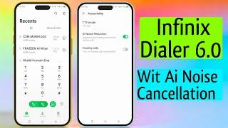 Infinix Dialer 6.0 update with Ai Noise Cancellations from XOS 14