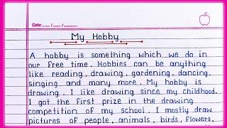 My Hobby essay in English || Essay on My Hobby || Clean Handwriting || Essay writing ||