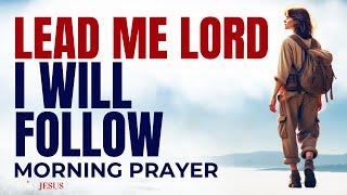 Watch How God Will Order Your Steps And Change Your Life (Morning Devotional And Prayer)