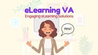 What eLearning Virtual Assistant Can Do For You