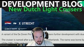 Development Blog - New Dutch Light Cruisers