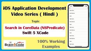 Search Data in CoreData Using NSPredicate, UISearchBar in Swift 5 XCode | Hindi | Easiest Way.