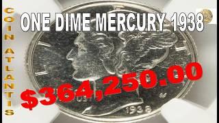 1938 Dime MERCURY Coin Value.OVER $364,250.00