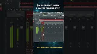 Mastering With Waves Plugins Only Full Chain Breakdown