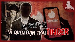 Cô gái xinh đẹp b.ị người tình tinder s.á.t h.ạ.i d.ã m.a.n | GRACE MILLANE