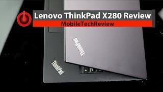 Lenovo ThinkPad X280 Review