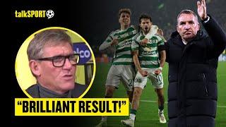 Simon Jordan PRAISES Celtic For PROVING They're Worthy Of Champions League Football 