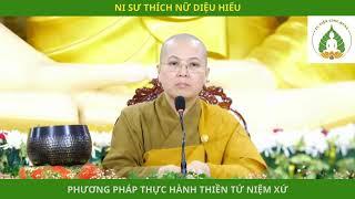 PHƯƠNG PHÁP THỰC HÀNH THIỀN TỨ NIỆM XỨ