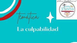 Tema: La culpabilidad