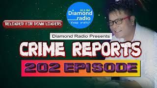 CRIME REPORTS 202 FULL EPISODE RELOADED