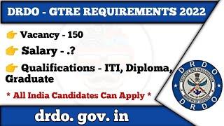 DRDO-GTRE REQUIRMENTS 2022 || 150 POST || APPRENTICE TRAINEE || APPLY NOW || JOB HOUSE