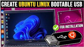 How to Create Ubuntu Linux 24.4 Bootable Pen Drive on Windows PC/Laptop (2024)️Make Ubuntu USB