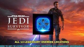 Jedi Survivor walkthrough - All 13 Legendary enemy locations - I'm a living legend trophy