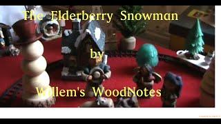 The Elderberry Snowman, Willem's Woodnotes