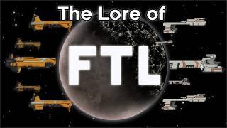 The Lore of FTL: A Deep Dive