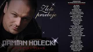 Damian Holecki - Złote Przeboje [full album music 4K]