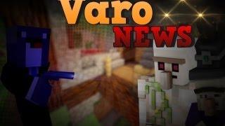 VaroNews #11 /Spawntrapping?