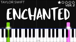 Taylor Swift - Enchanted | EASY Piano Tutorial