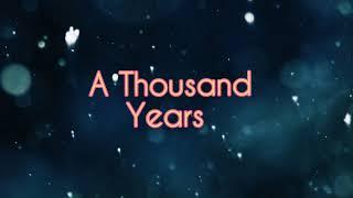 Christina Perri-A Thousand Years Lyrics