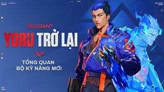 YORU TRỞ LẠI // Tổng Quan Bộ Kỹ Năng Mới - VALORANT