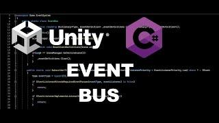 Unity - Design Pattern: Event Bus - 2023 Solution